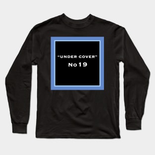 Under cover 19 Long Sleeve T-Shirt